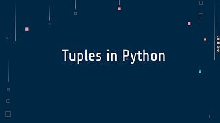 20 Tuples Part 2 in Python