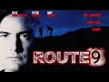 Route 9 Full Movie | Kyle MacLachlan | Thriller Movies | The Midnight Screening