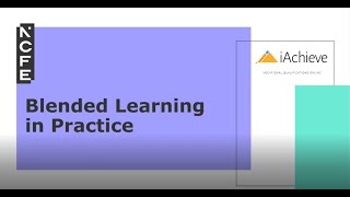 Blended Learning in Practice NCFE and iAchieve