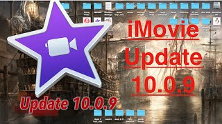 iMovie 10.0.9 Update 