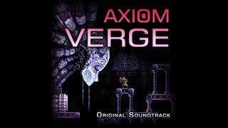 Axiom Verge OST - Primordial Shores (Bonus Track)