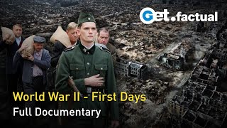 The Outbreak of World War II - The First Days | Full Documentary