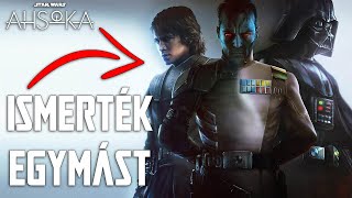 Thrawn és Anakin közös múltja | Star Wars: Ahsoka