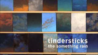 Tindersticks - The Something Rain