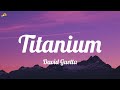 Titanium (Lyrics) - David Guetta ft. Sia || Selena Gomez, Marshmello, Charlie Puth ft . Selena Gome