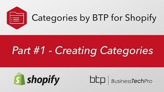 Categories by BTP for Shopify 1 - Creating Categories