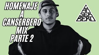 HOMENAJE A CANSERBERO DÍA DE MUERTOS MIXTAPE PARTE 2 l DJ ELUMS