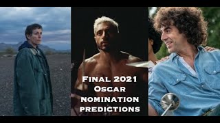 FINAL Oscar Nomination Preditions (March 2021)
