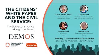 The Citizen’s White Paper and the Civil Service: Participatory policy making in action