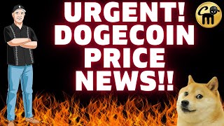 URGENT DOGECOIN PRICE PREDICTION NEWS 🔥 DOGECOIN TECHNICAL ANALYSIS NEWS 🔥 BEST CRYPTOS TO BUY NOW 🚀