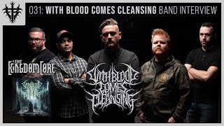 With Blood Comes Cleansing - Band Interview [2023] The KingdomCore Podcast Episode: 031 | Deathcore