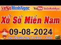 XSMN Minh Ngọc - Trực tiếp Xổ Số Miền Nam - KQXS Miền Nam ngày 09/08/2024, KQXS Hôm Nay, XSTT, XSKT