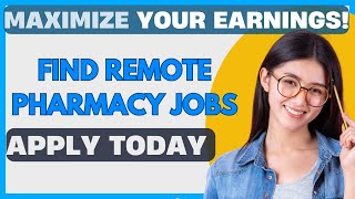 TOP Remote Pharmacy Technician Jobs (Salary, Requirements, Jobs!)