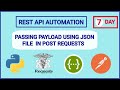 7 - Python Requests API Automation with pytest: Passing Payload from JSON File | Tutorial #tutorial