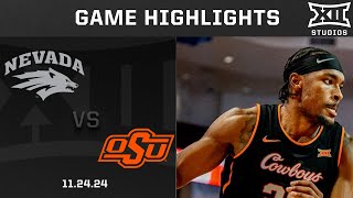 Nevada vs. Oklahoma State Game Highlights | 2024-25 Big 12 Men's Basketball