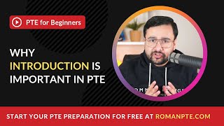 Is Introduction important in PTE? (PTE for Beginners)