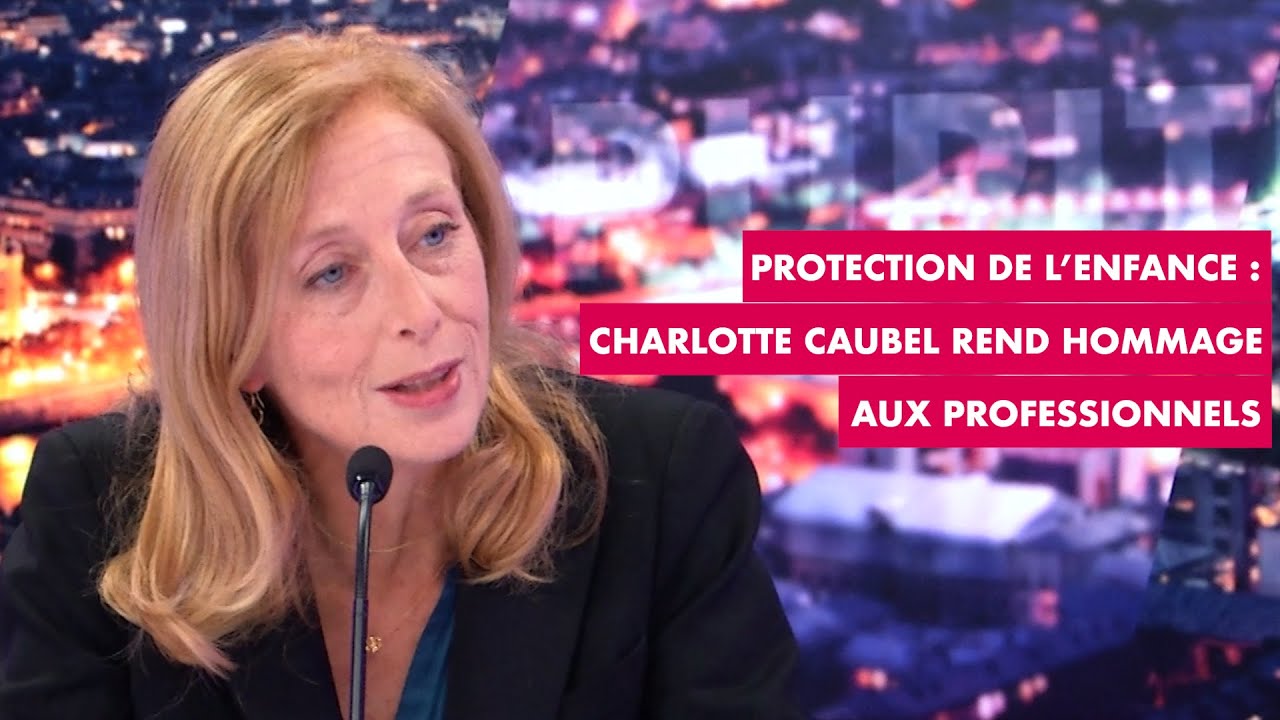 Protection De L'Enfance : Charlotte Caubel Rend Hommage Aux ...