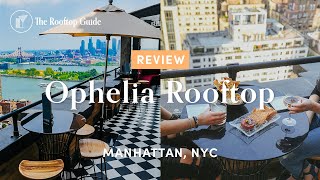 Ophelia Rooftop - Review