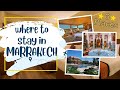 Where to Stay in Marrakech Riads Hotels And more / Discover the Best Places to Stay in Marrakech /