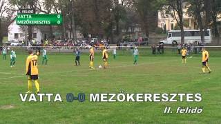 Vatta - Mezőkeresztes Labdarúgó Mérkőzés, 1-0; 2012. október 14.