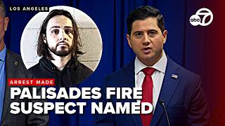 WATCH: Arrest made in connection with the deadly Palisades fire, officials announce