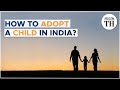 What is the child adoption process in India? | The Hindu