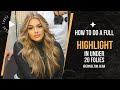 How To Do a Full Highlight in 20 Foils or Less | Hair Color Hacks