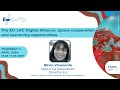 EOcafe: The EU-LAC Digital Alliance: space cooperation and upcoming opportunities