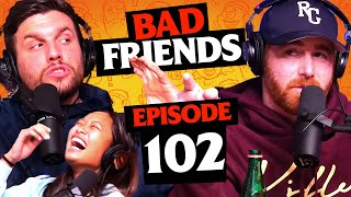 Marrying Harry Styles with a Rooster Ring | Ep 102 ft. Chris Distefano | Bad Friends
