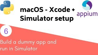 Appium Python - How to setup Xcode and iOS Simulator