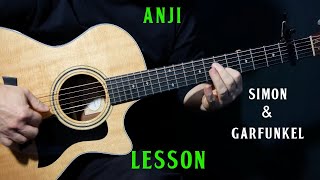 how to play Anji on guitar by Simon & Garfunkel | acoustic guitar lesson tutorial