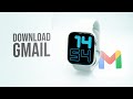 Can You Download Gmail on Apple Watch?