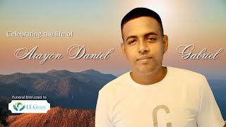 Celebrating the Life of Arayon Daniel Gabriel