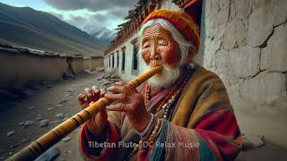 Tibetan Healing Flute Music: Get Rid Of All Bad Energy, Eliminate All Negative Energy Calm Down Mind