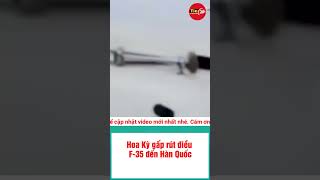 Hoa Kỳ gấp rút điều F-35 đến Hàn Quốc #shorts  #tin #tintuc #viralvideo