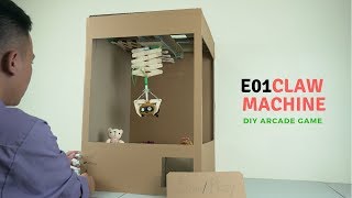 DIY Arcade Game - Ep01:  Make Claw Machine from Cardboard