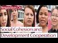 Perspectives On: Social Cohesion and Development Cooperation.