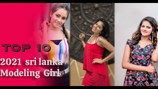 TOP 10 | sri lanka 2021 New Modeling Girl | Only Tease