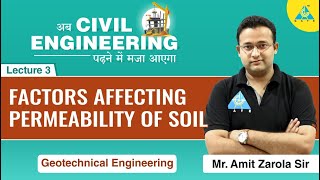 Factors Affecting Permeability of Soil | Lecture 03 | Geotechnical Engineering | CE