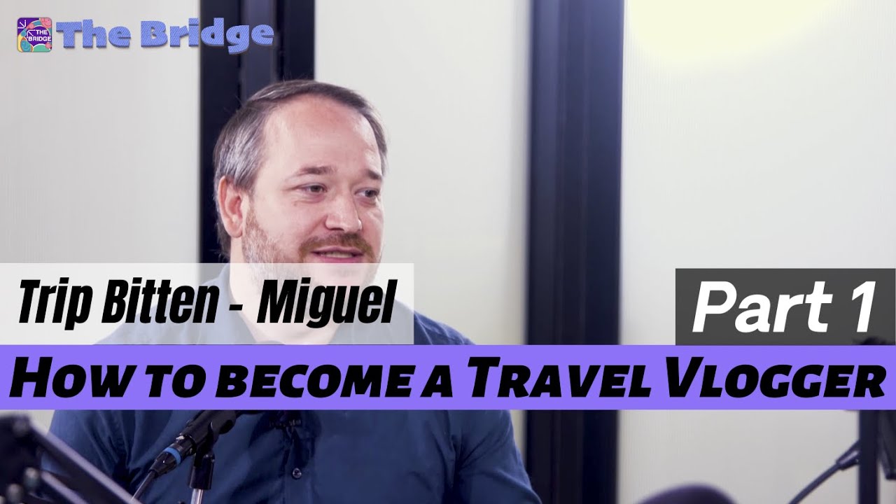 How To Become A Travel Vlogger Part 1 Youtube