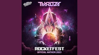 Rocketfest Anthem (Extended Mix)