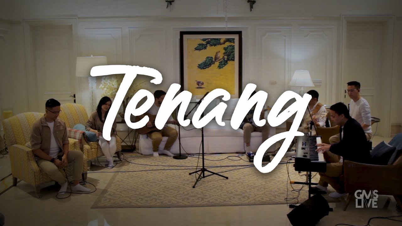 Gms Live Tenang Acoustic Official Gms Live Chords Chordify