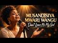 Musandisiya Mwari Wangu 😭  - Powerful Shona Crying Worship (Don’t Leave Me My God)