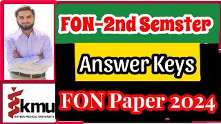 FON 2nd Semester Paper Answer Keys{KMU} (2024){BSN/Post-RN} Conceptual Nursing Lectures