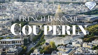 French Baroque - Couperin Edition