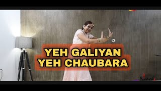 Yeh Galiyan Yeh Chaubara Yahan Aana Na Dobara | Wedding dance | Saloni khandelwal Choreography