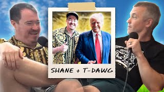MSSP - Shane Gillis meets TrumpDawg