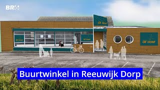 Komt er een Buurtwinkel in Reeuwijk dorp?