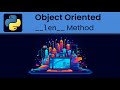 Python - Object Oriented: __len__ Magic Method