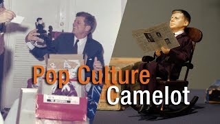 Pop Culture Camelot: John F. Kennedy